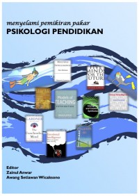 Menyelami Pemikiran Pakar Psikologi Pendidikan