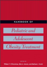 Handbook of Pediatric and Adolescent Obesity Treatment