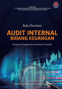 Buku Panduan : Audit Internal Bidang Keuangan Perguruan Tinggi Muhammadiyah ’Aisyiyah