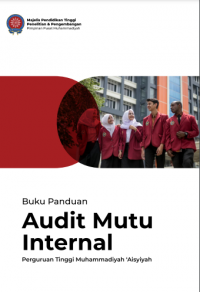 Buku Panduan Audit Mutu Internal Perguruan Tinggi Muhammadiyah Aisyah