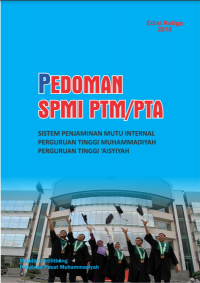 Pedoman SPMI PTM/PTA : Sistem Penjamin Mutu Internal Perguruan Tinggi Muhammadiyah, Perguruan Tinggi 'Aisyiyah